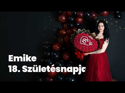 Emike 18. Születésnapja